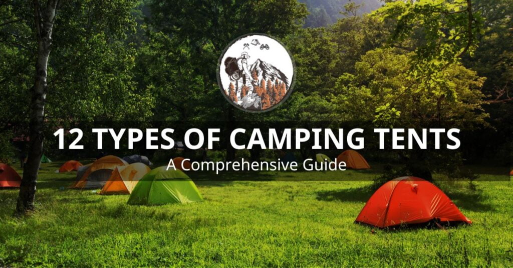 Types of Camping Tents